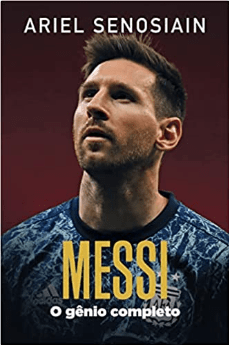 Messi: O Gênio Completo